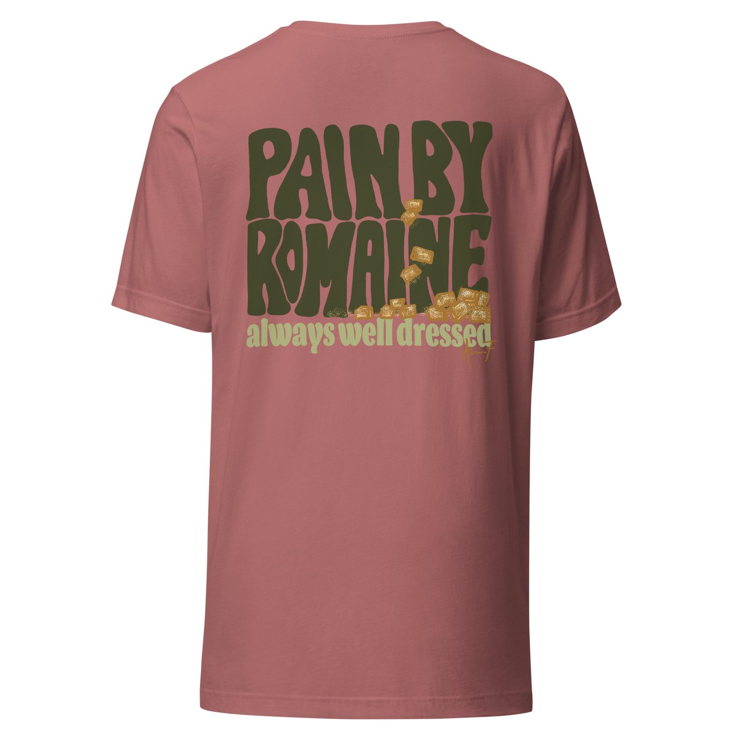 Pain by Romaine Classic Tee