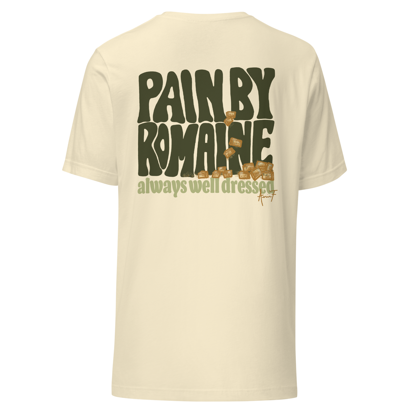 Pain by Romaine Classic Tee